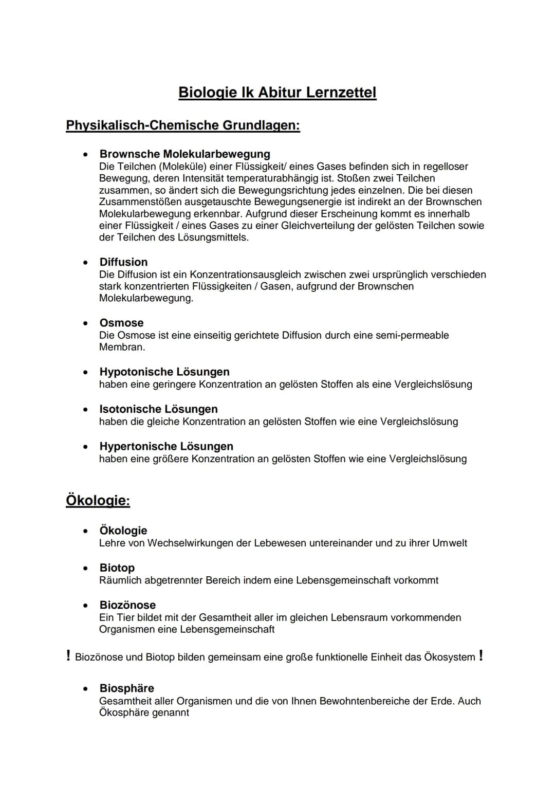 # Biologie Ik Abitur Lernzettel
Physikalisch-Chemische Grundlagen:
* Brownsche Molekularbewegung
Die Teilchen (Moleküle) einer Flüss