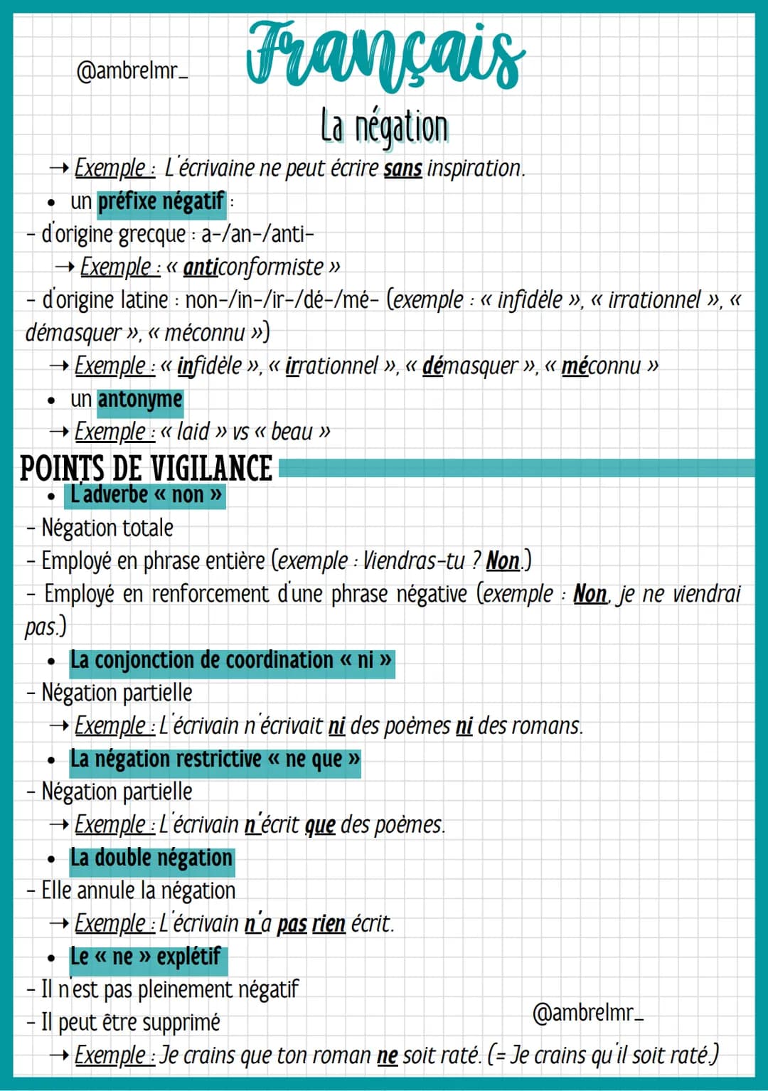@ambrelmr_
# Français
## La négation
QU'EST-CE QUE C'EST ?
→ On considère la négation comme l'inversement de la valeur de vérité d'un fait.