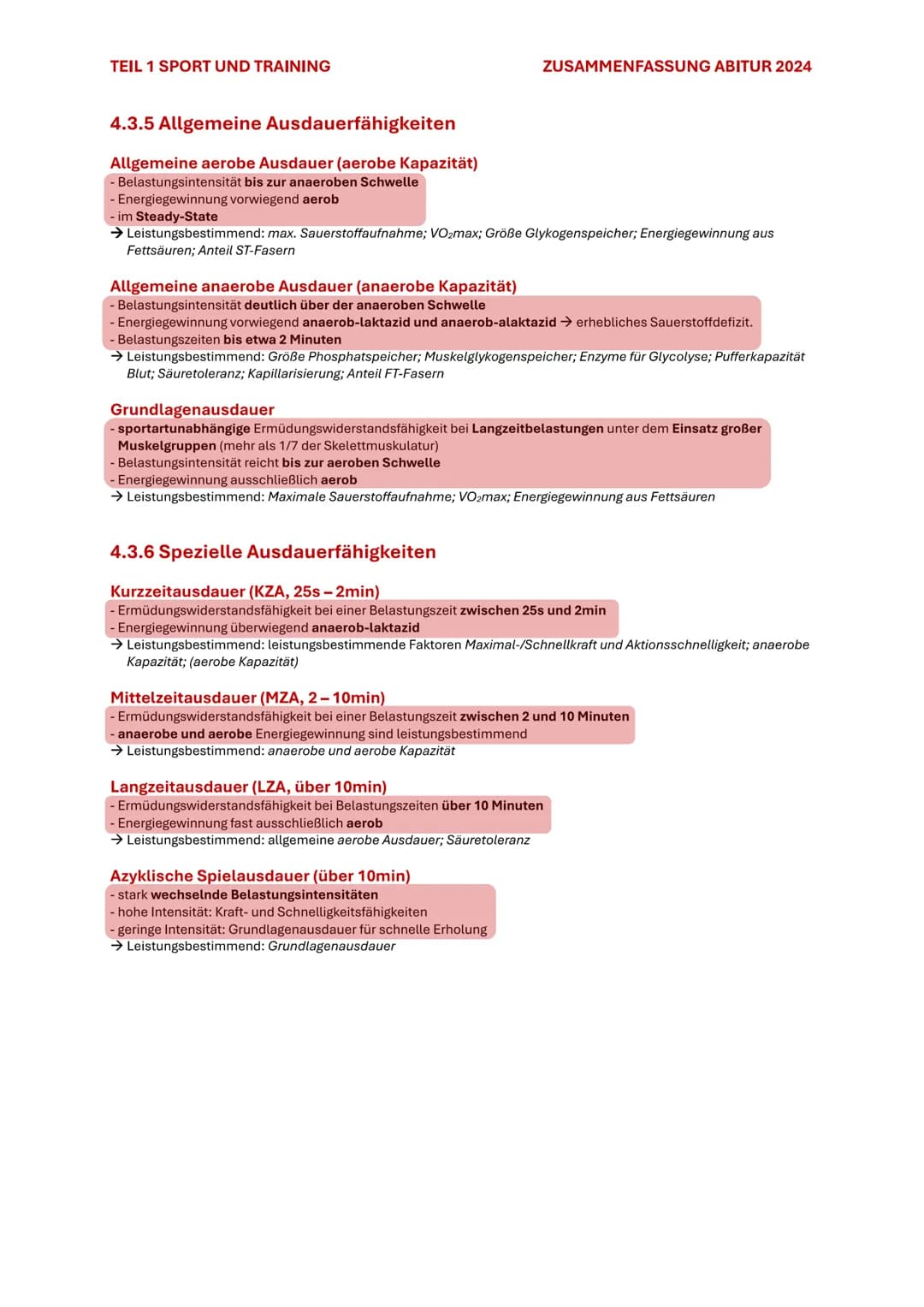 TEIL 1 SPORT UND TRAINING
ZUSAMMENFASSUNG ABITUR 2024
# 4. AUSDAUER
Im Sport und auch allgemein versteht man unter Ausdauer die physische