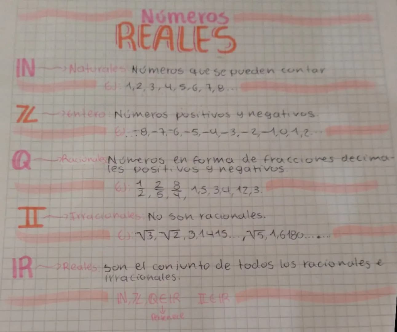 # Números
REALES
IN Naturales Números que se pueden contar
EJ: 1,2,3,4,5,6,7,8...
72 Entero: Números positivos y negativos.
6-8,-7-6,-5,-4,-