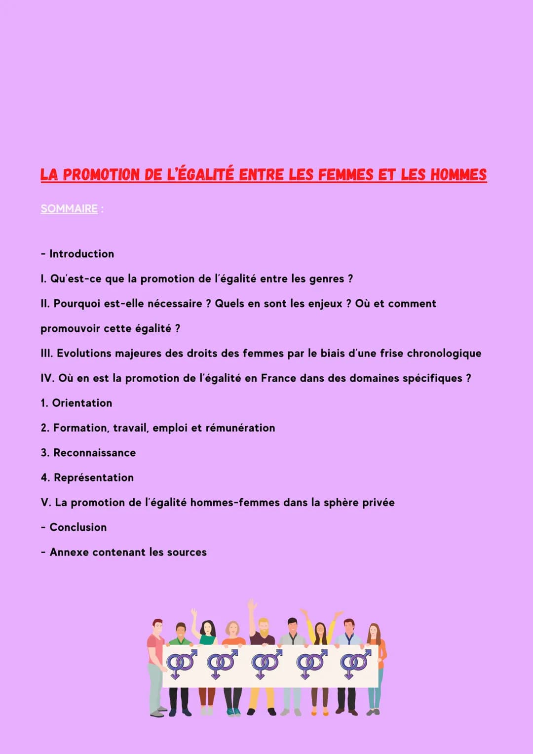# L'EGALITÉ EST
NOTRE
RESPONSABILITÉ À
TOUS!
L'égalité est le
combat de toute
une vie
66
LA PROMOTION DE L'EGALITE ENTRE LES
FEMMES ET LE