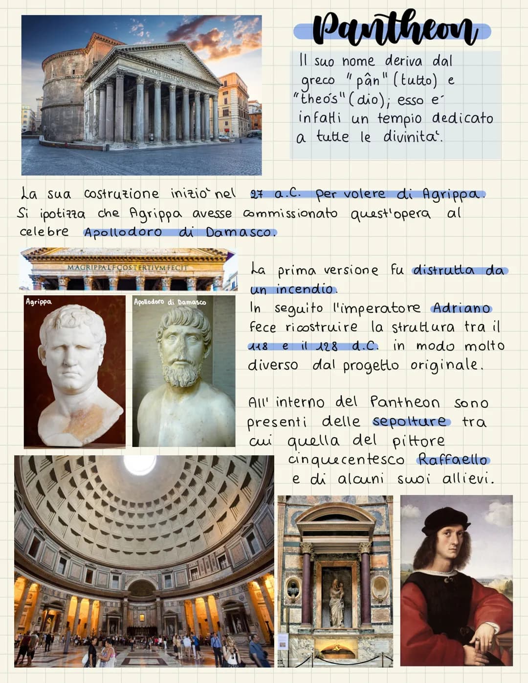 Pantheon
Il suo nome deriva dal
greco "pân" (tutto) e
"theo's" (dio); esso e'
infatti un tempio dedicato
a tutte le divinita.
La sua costr