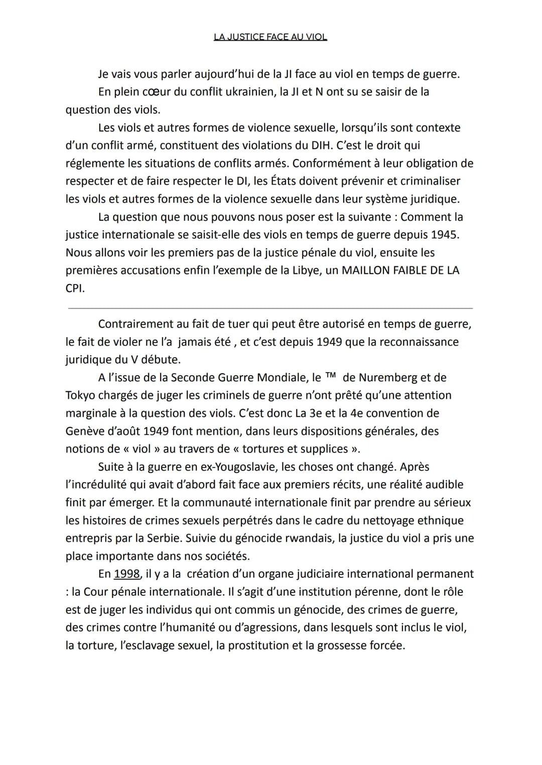 <p>Je vais aborder aujourd'hui le sujet de la justice internationale face au viol en période de conflit. En plein cœur du conflit ukrainien