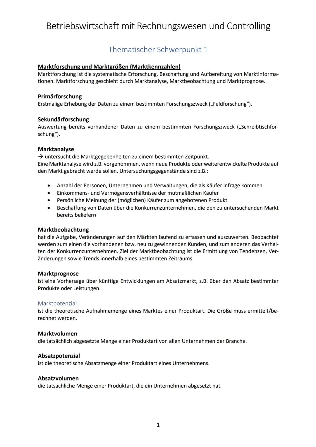 # Betriebswirtschaft mit Rechnungswesen und Controlling
## Thematischer Schwerpunkt 1
### Marktforschung und Marktgrößen (Marktkennzahlen)