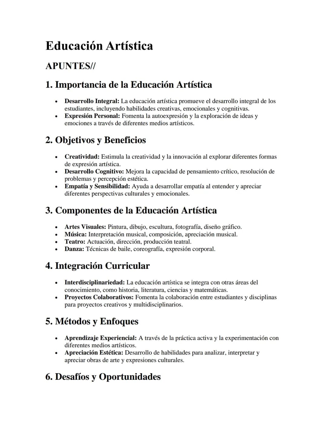 # Educación Artística
APUNTES//
1. Importancia de la Educación Artística
- Desarrollo Integral: La educación artística promueve el desarr