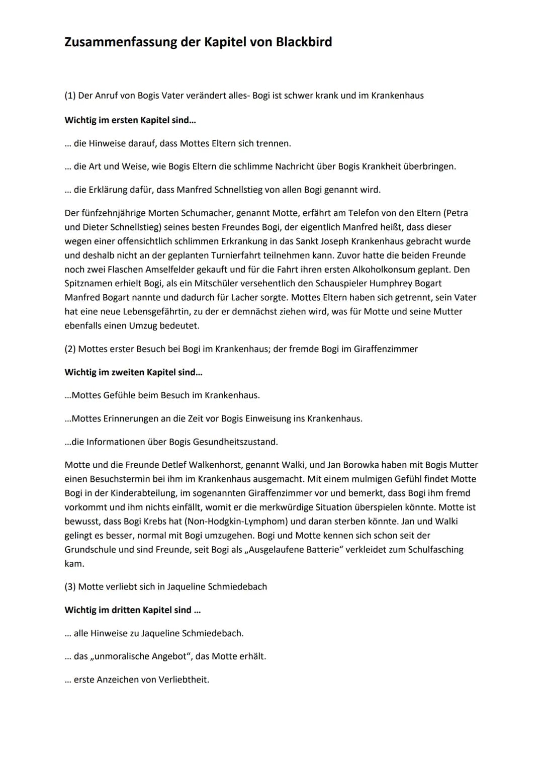 # Zusammenfassung der Kapitel von Blackbird
(1) Der Anruf von Bogis Vater verändert alles- Bogi ist schwer krank und im Krankenhaus
Wichti