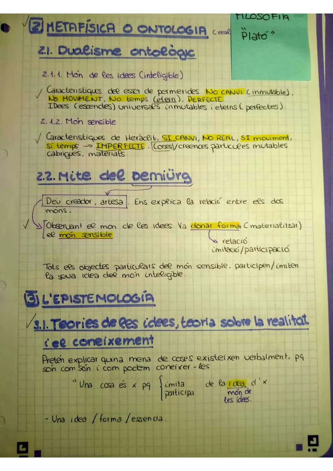 # METAFÍSICA O ONTOLOGIA Creal
21. Dualisme ontologic
2.1.1. Món de les idees (inteligible)
FILOSOFIA
Plato"
✓Caracteristiques dee esse