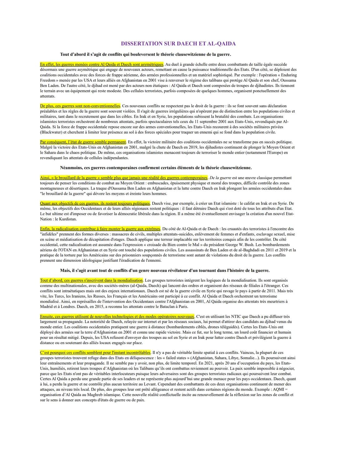 # DISSERTATION SUR DAECH ET AL-QAIDA
Tout d'abord il s'agit de conflits qui bouleversent le théorie clausewitzienne de la guerre.
En effet