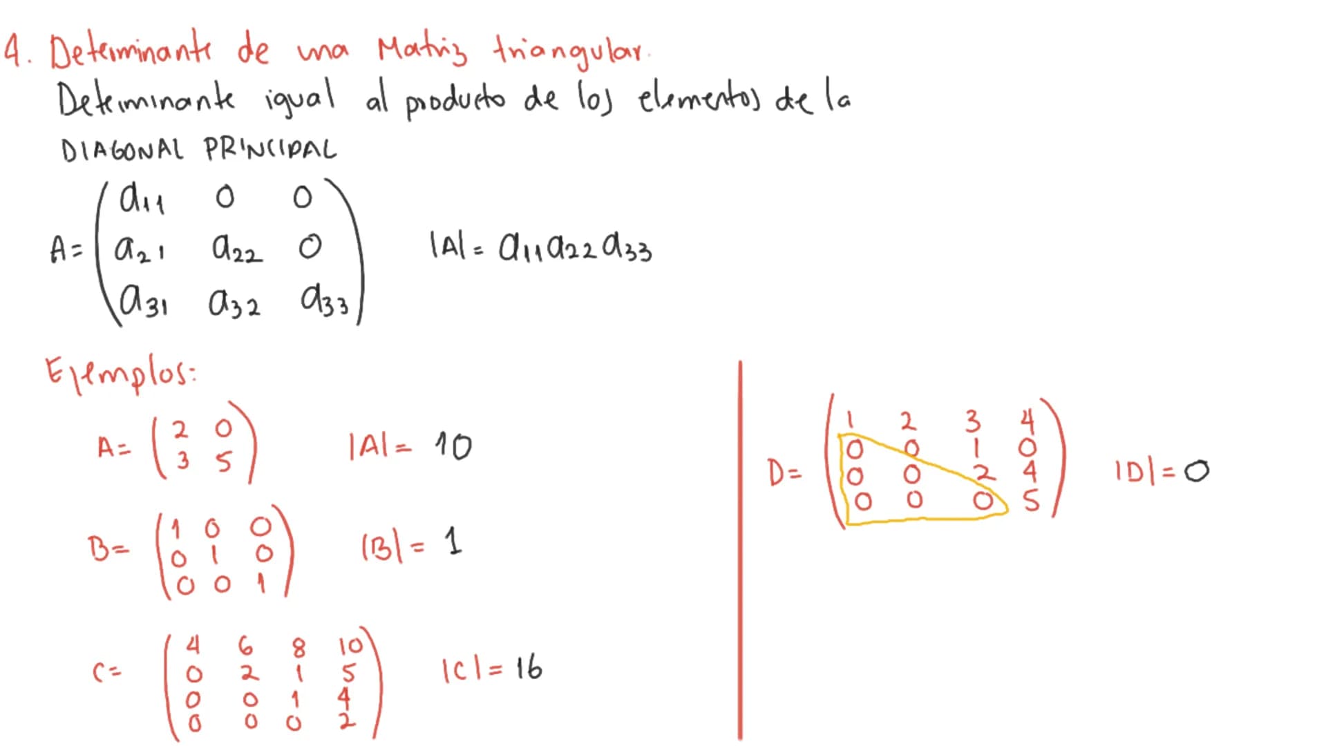 Determinante: Función donde el conjunto de salida son las matrices Mnan y el conjunto
de llegada son los IR
Deferminante de la matriz A se d