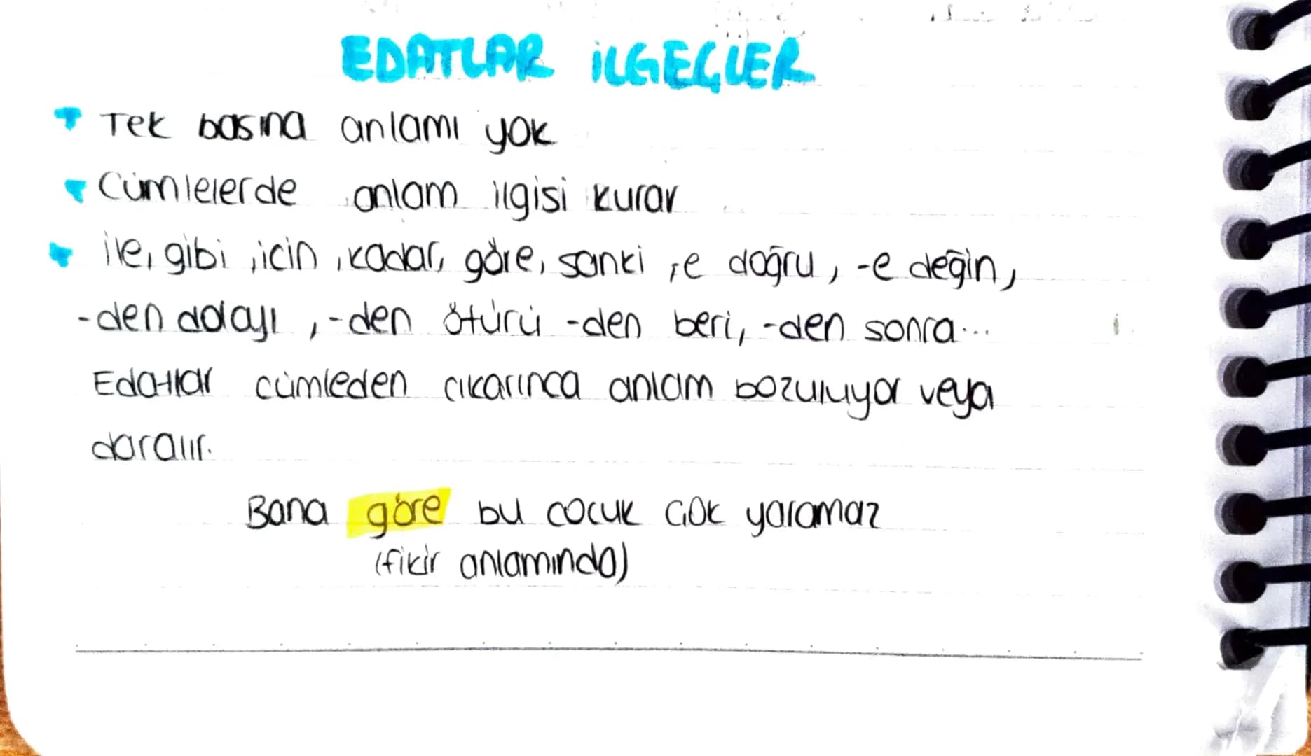 # EDATLAR İLGEGLER
* Tek basına anlamı yok
* Cumlelerde anlam ilgisi kurar
* ile, gibi, icin, kadar, göre, sanki,e doğru, -e değin,