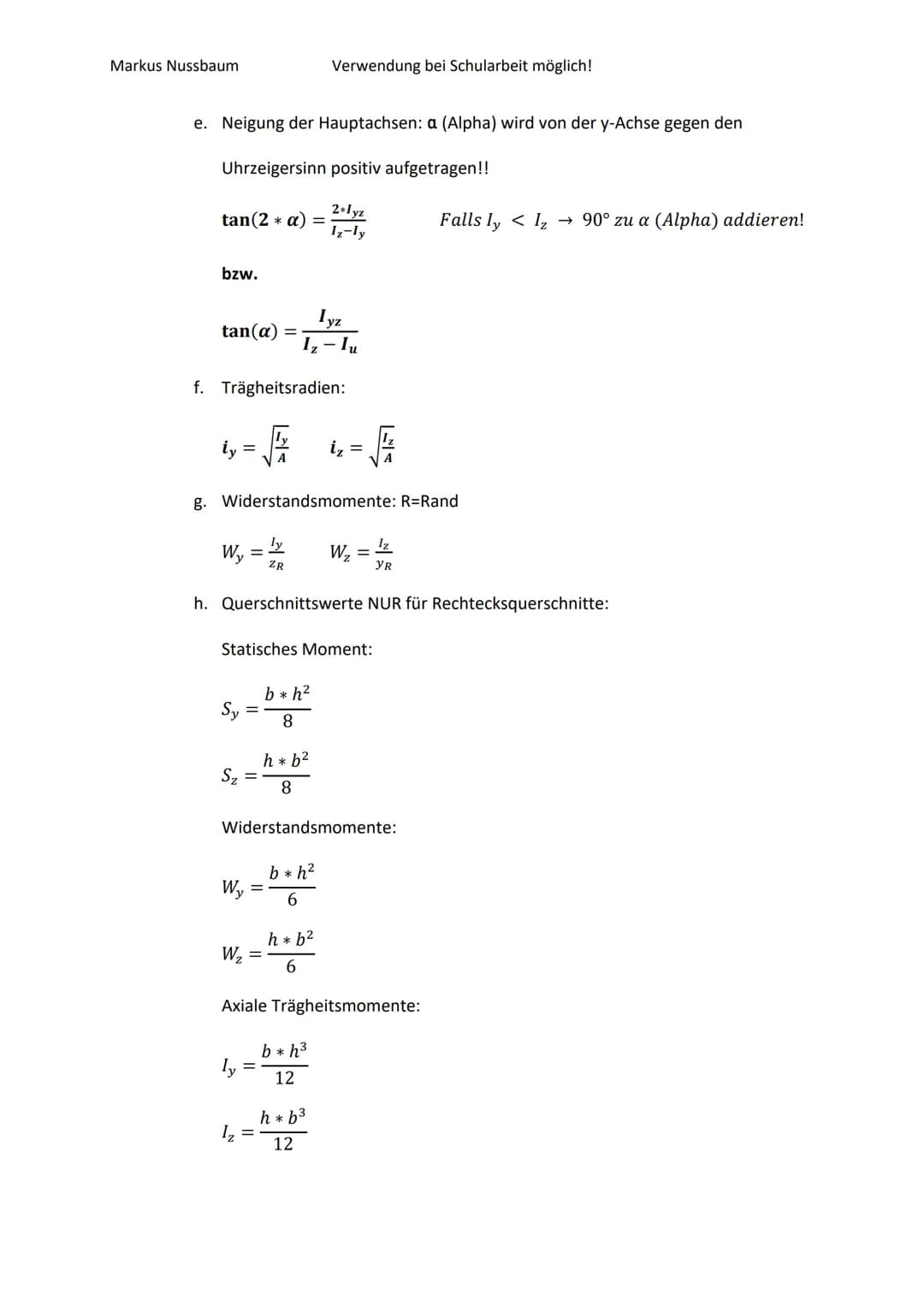 Markus Nussbaum
Verwendung bei Schularbeit möglich!
FORMELSAMMLUNG STATIK
1. NORMALSPANNUNGEN
a. Zufolge Normalkraft N:
$\sigma_N = \fra