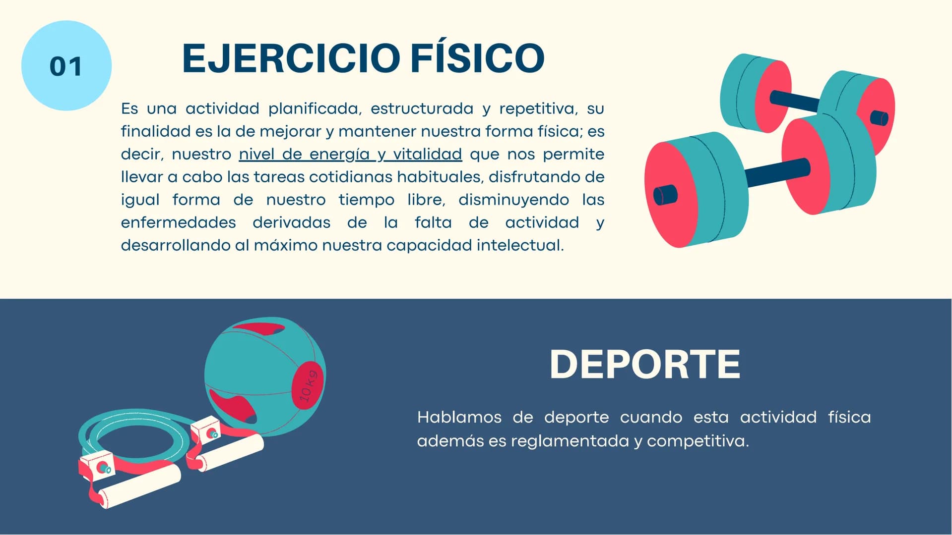 Educación Física
# LA CONDICIÓN
# FÍSICA D
01
INTRODUCCIÓN
El ejercicio físico y la
salud
04
ÍNDICE
02
¿QUÉ ES LA
CONDICIÓN FÍSICA?
03