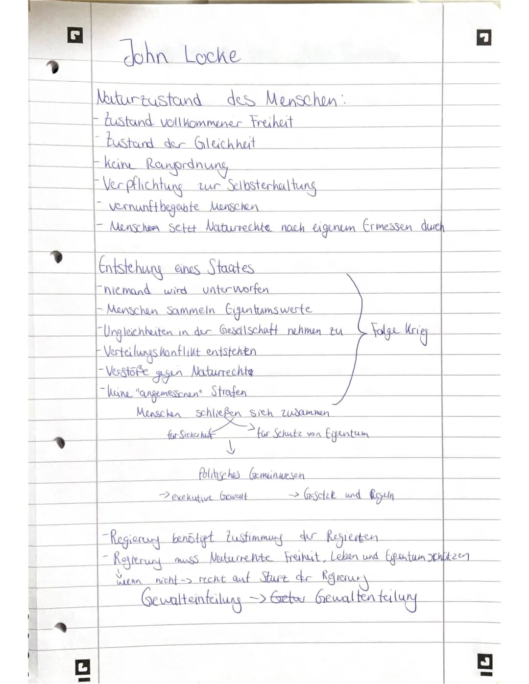 John Locke
Naturzustand des Menschen:
- Zustand vollkommener Freiheit
- Zustand der Gleichheit
- keine Ranjordnung
- Verpflichtung zur Selb