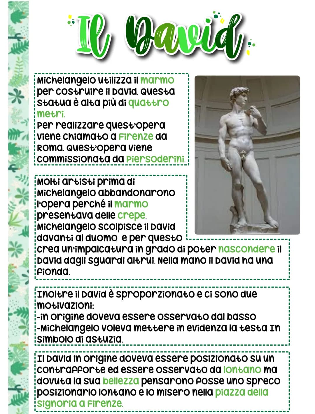 Michelangelo
Nasce a caprese e si trasferisce
a Firenze nella Bottega del
verrocchio. Lui capisce fin da
subito che la sua forma d'arte è
I
