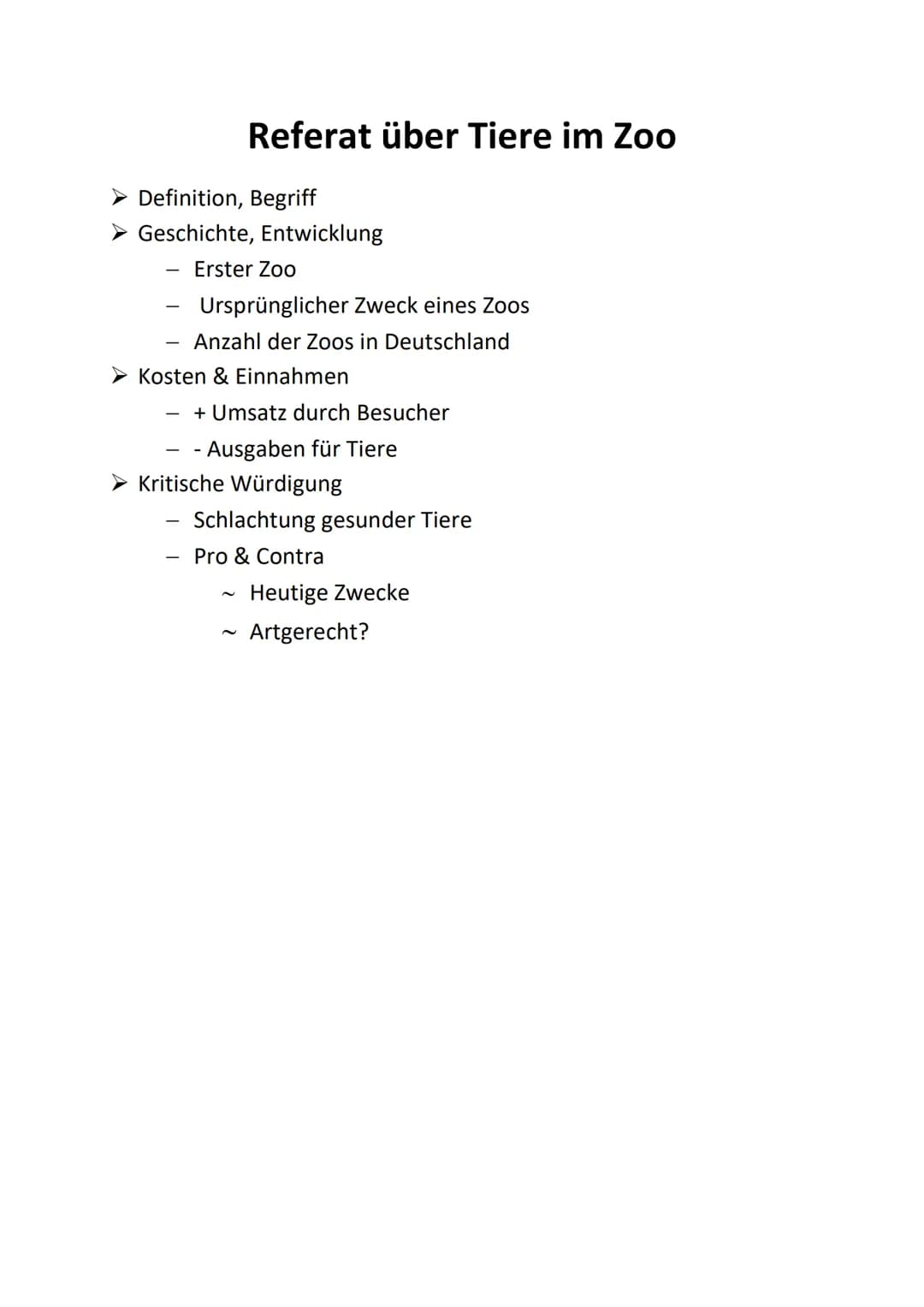 # Referat über Tiere im Zoo
➤ Definition, Begriff
➤ Geschichte, Entwicklung
- Erster Zoo
- Ursprünglicher Zweck eines Zoos
- Anzahl der