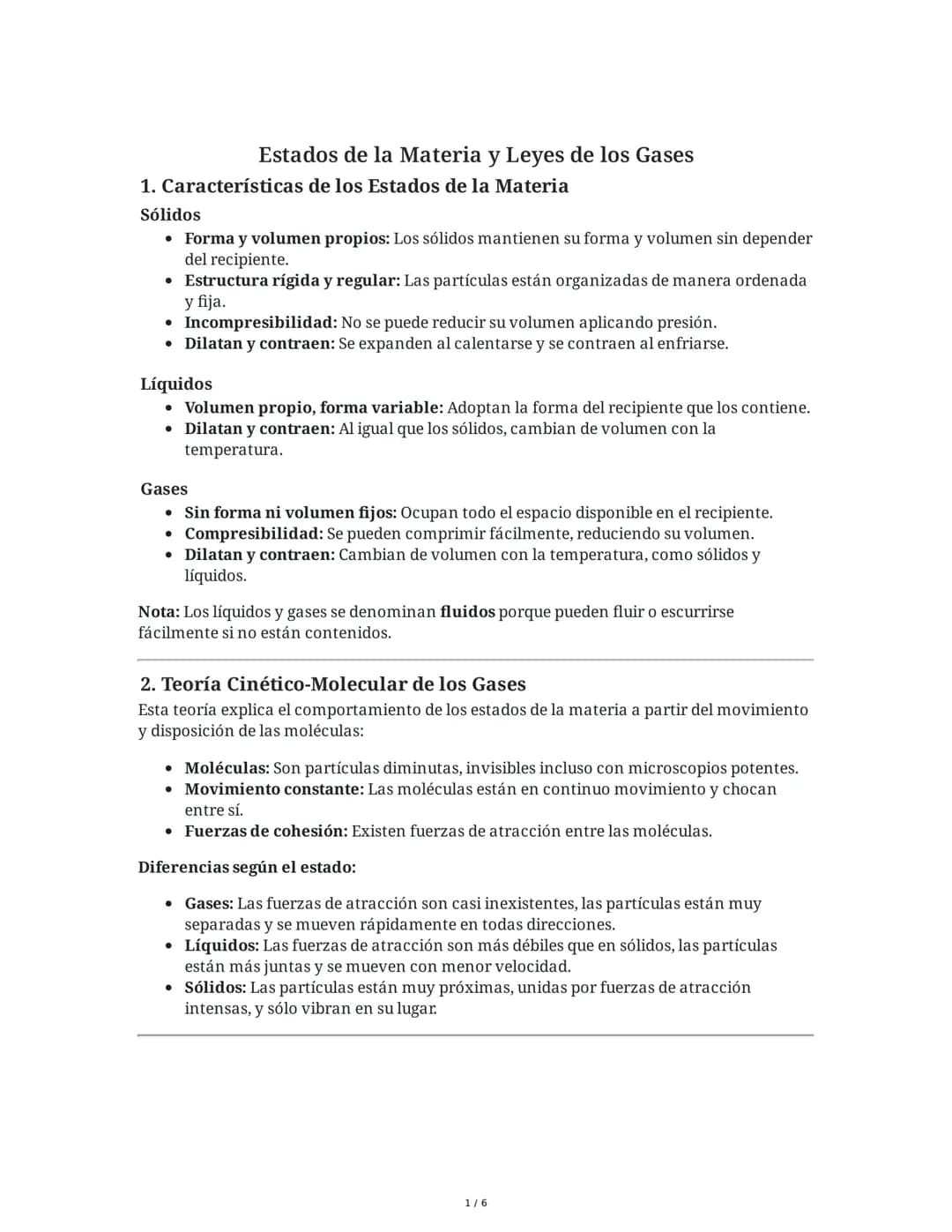 # Estados de la Materia y Leyes de los Gases
1. **Características de los Estados de la Materia**
**Sólidos**
* Forma y volumen propios: