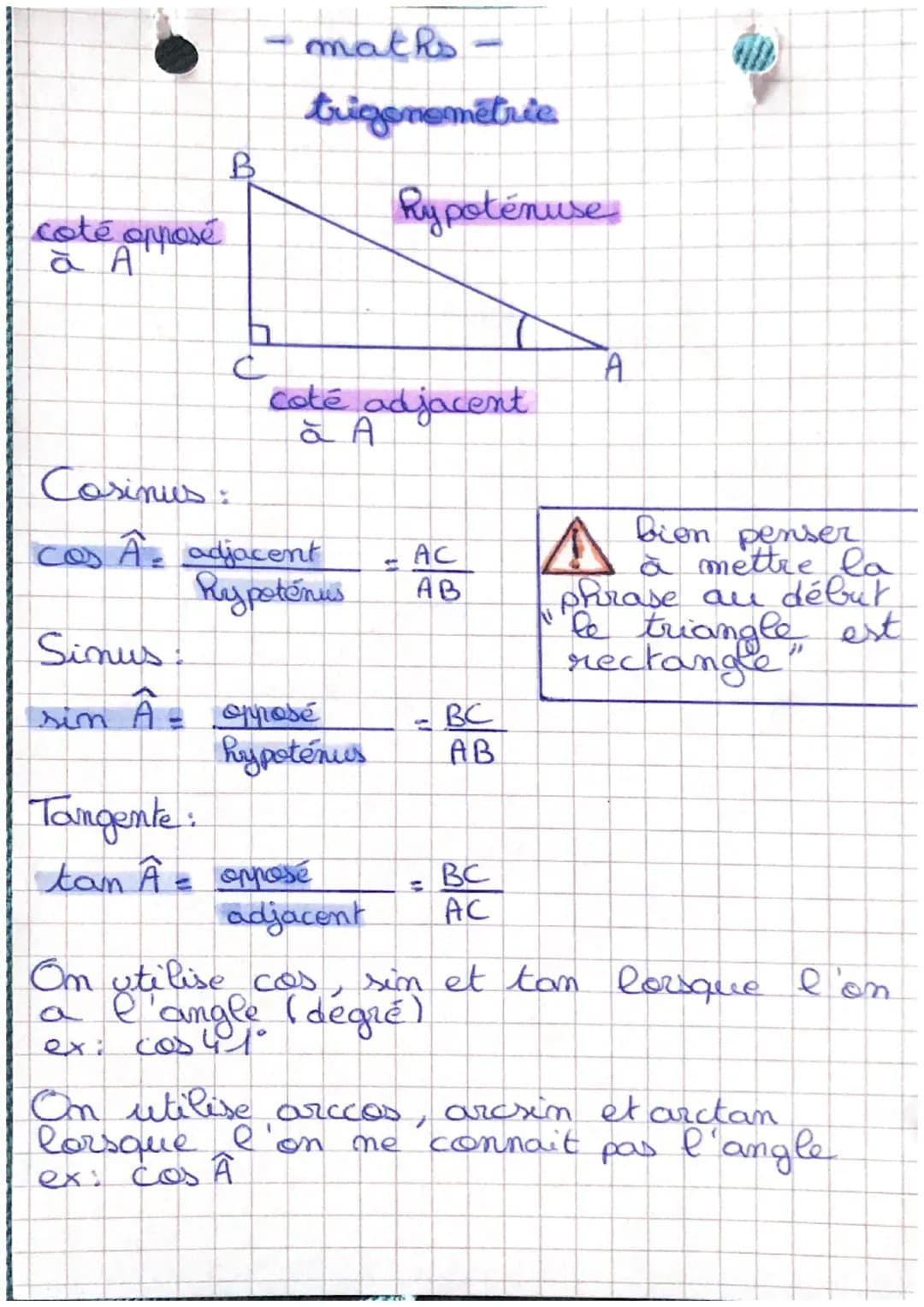 - maths
trigonométrie
B
Rypotenuse
coté opposé
à A
C
A
coté adjacent
à A
Cosinus:
$cos \hat{A} = \frac{adjacent}{Rypotenus} = \frac