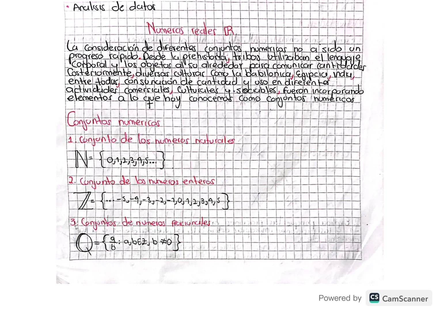 - Analisis de dator
Numeros reales R.
La consideración de diferentes conjuntos numericas no a'sı sido un
progreso rapido. Desde la prehist