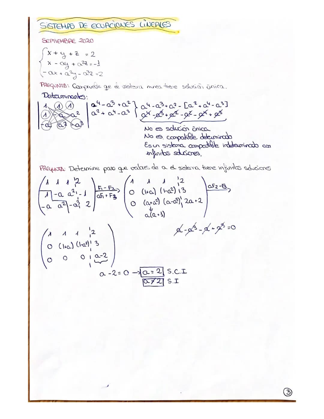 # SISTEMAS DE ECUACIONES LINEALES
JULIO 2020
x + y - 2 = 4
X +
+ azy -2 = 3-a
x - y + az = 1
}
15 paso: Hacer el determinante con los coef