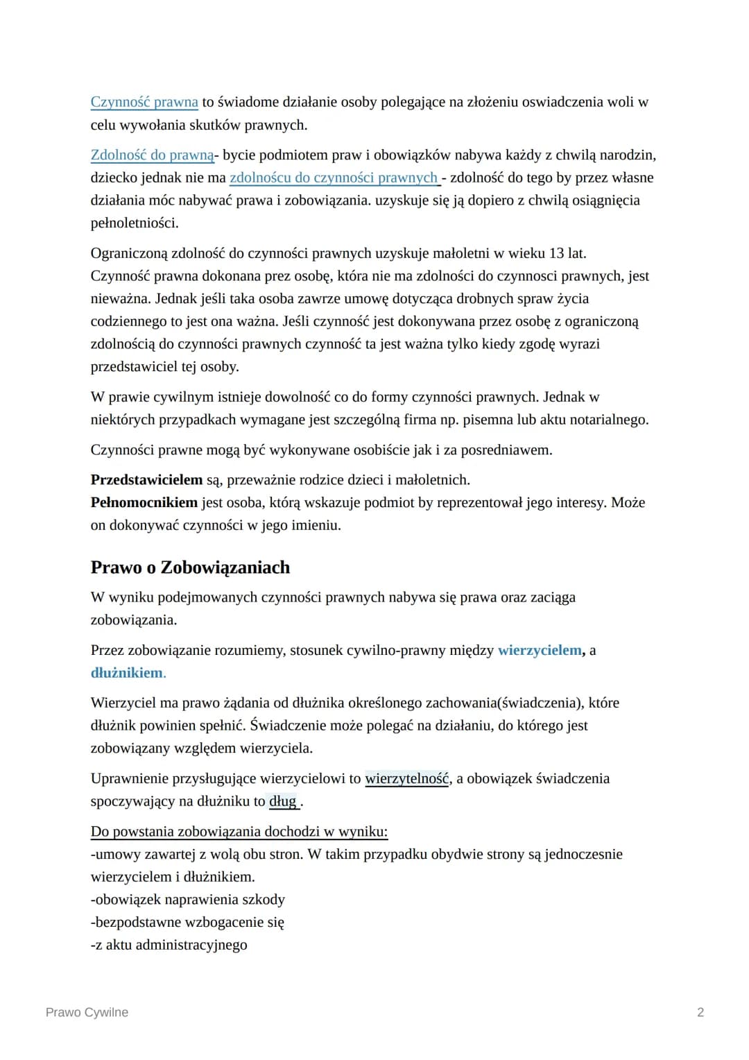 Lestament
Prawo Cywilne
Prawo Cywilne- system norm regulujących stosunki majątkowe i niemajątkowe między
osobami fizycznym i prawnymi będą