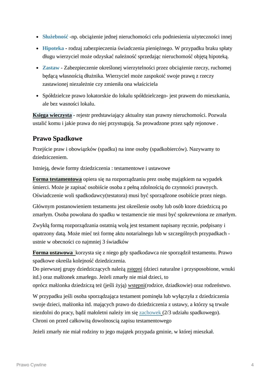 Lestament
Prawo Cywilne
Prawo Cywilne- system norm regulujących stosunki majątkowe i niemajątkowe między
osobami fizycznym i prawnymi będą