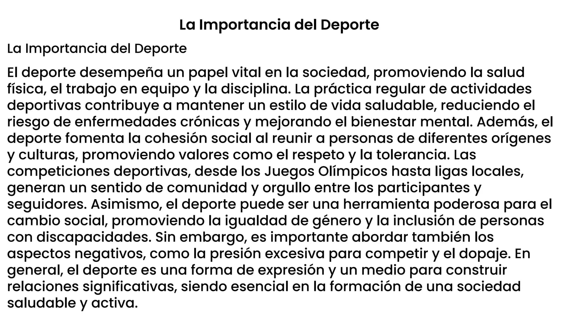 # La Importancia del Deporte
La Importancia del Deporte
El deporte desempeña un papel vital en la sociedad, promoviendo la salud
física, e