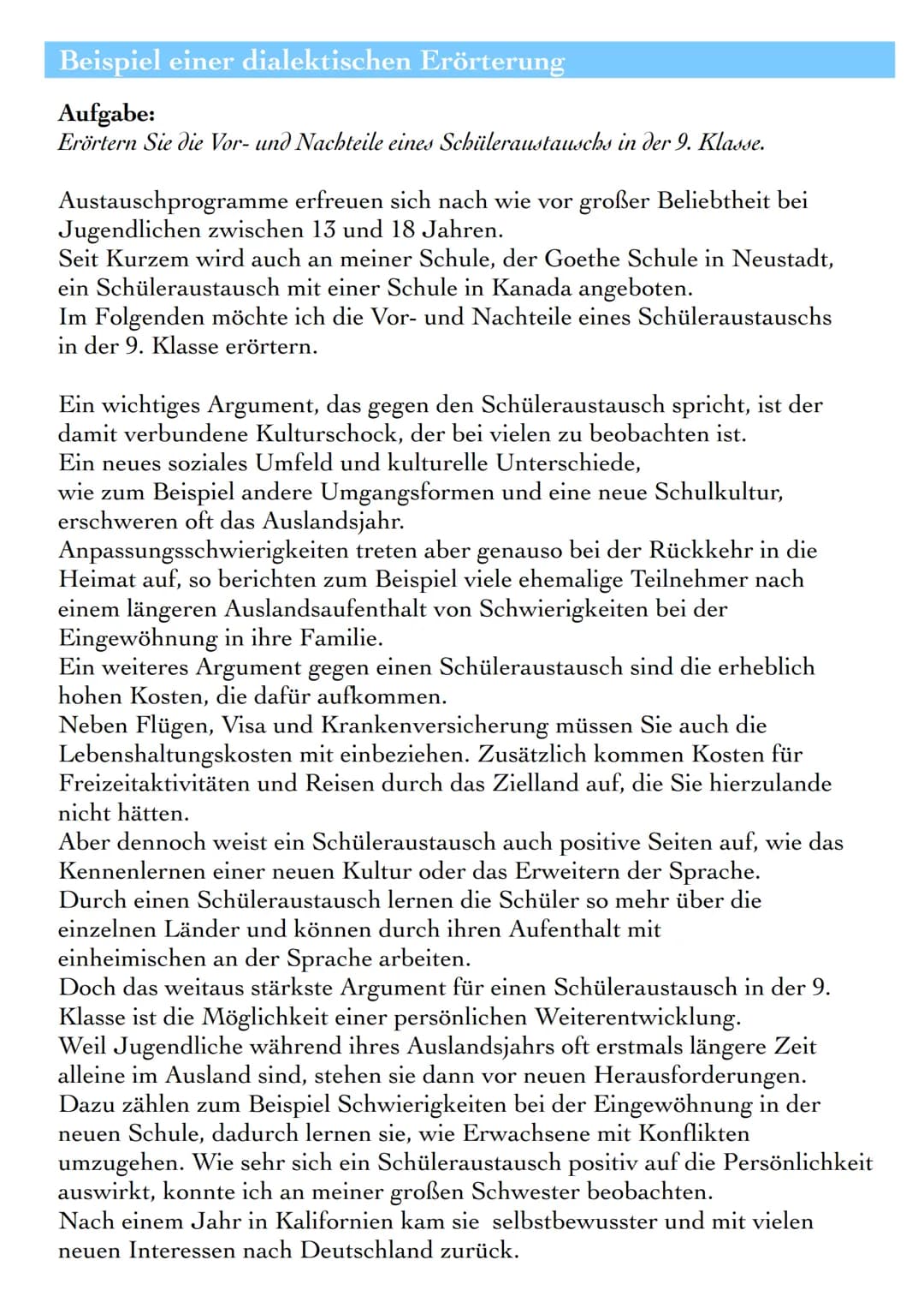 # DIALEKTISCHE ERÖRTERUNG
Definition
Die dialektische Erörterung ist eine besondere Form der freien Erörterung.
Jede Erörterung ist eine s