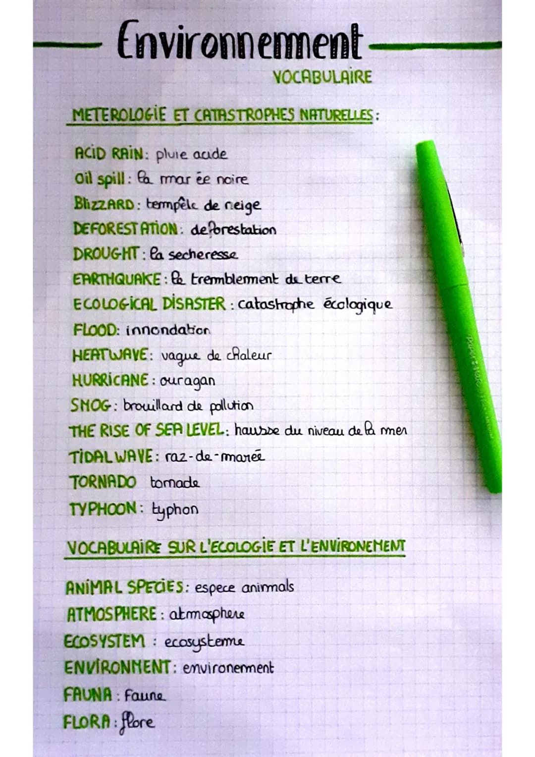 - Environnement
VOCABULAIRE
METEROLOGIE ET CATASTROPHES NATURELLES:
ACID RAIN: pluie acade
Oil spill: la mar ée noire
BlizZARD: tempêle de