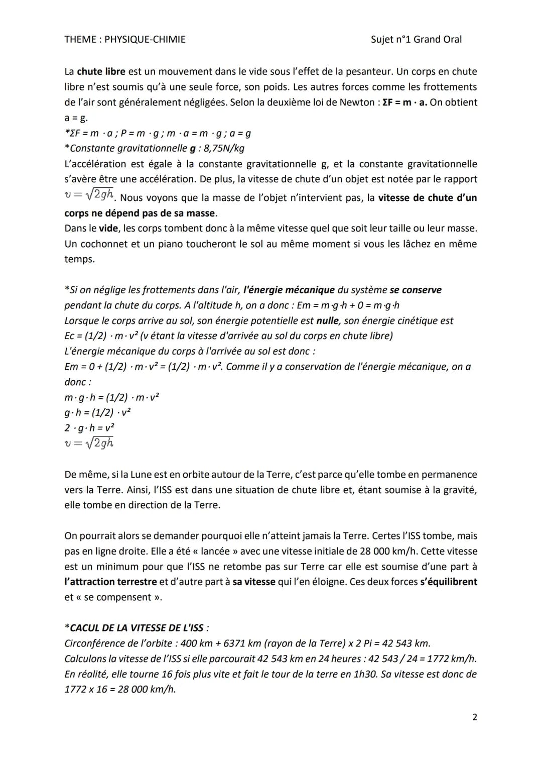 THEME: PHYSIQUE-CHIMIE
Sujet n°1 Grand Oral
Sujet n°1-THEME: PHYSIQUE-CHIMIE
Pourquoi les astronautes flottent-ils dans la station spatial