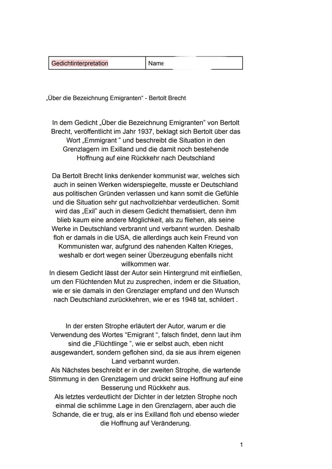 # Gedichtinterpretation
Name
„Über die Bezeichnung Emigranten" - Bertolt Brecht
In dem Gedicht „Über die Bezeichnung Emigranten" von Bert
