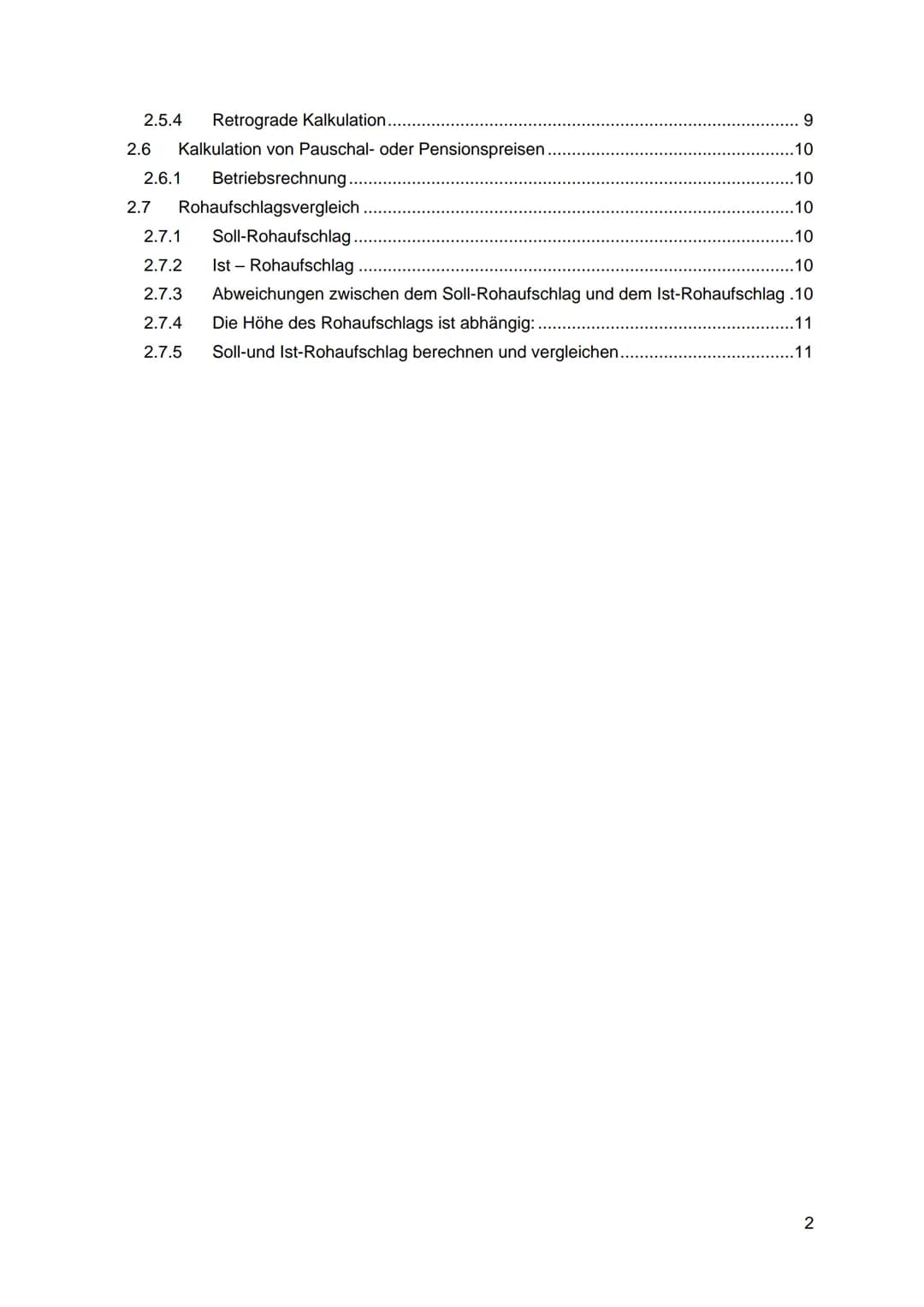 # Inhaltsverzeichnis
1 Istkostenrechnung zu Vollkosten: 3
1.1 Bezugskalkulation: 4
1.1.1 Progressive Bezugskalkulation. 4
1.1.2 Retrogra