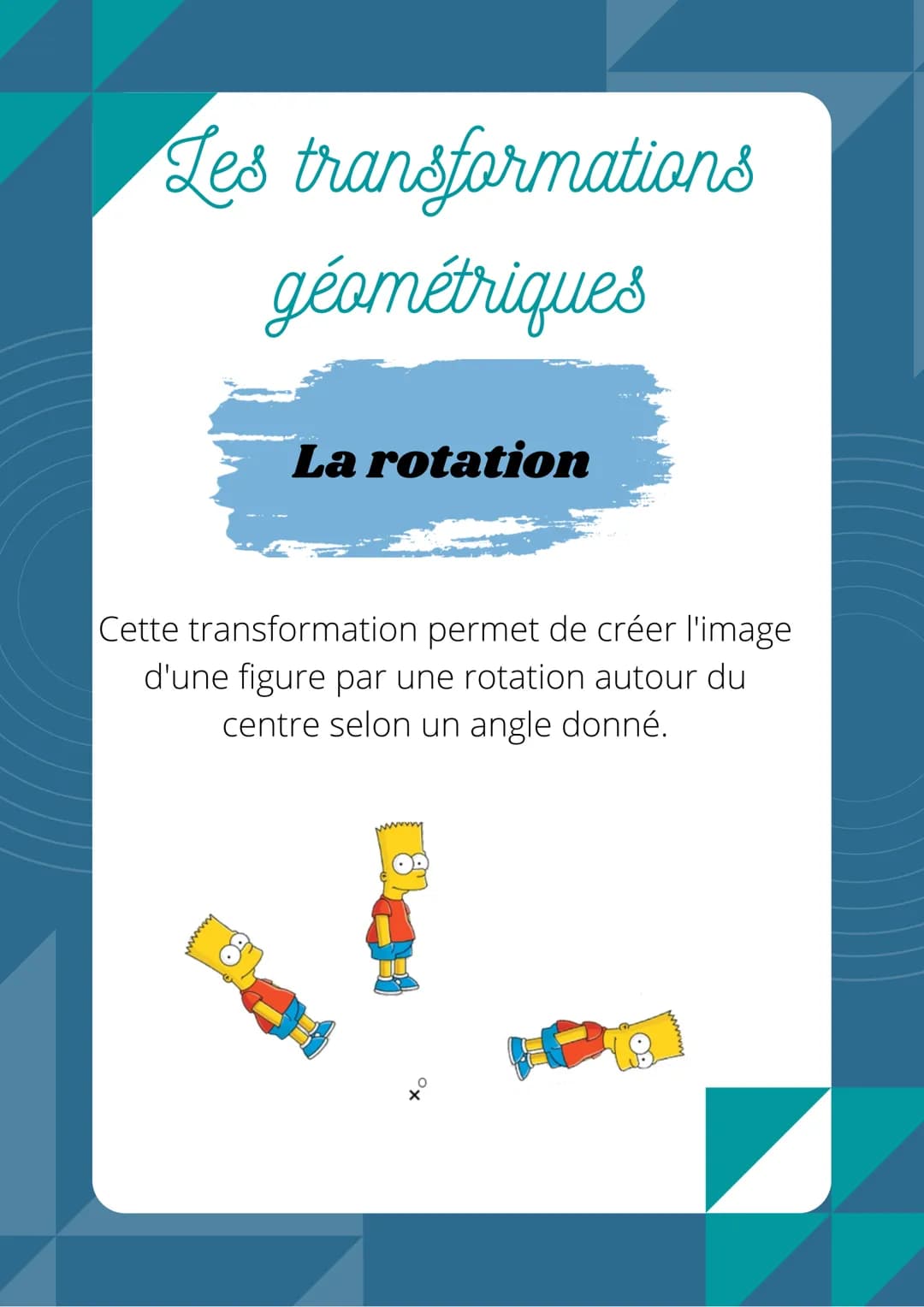 # Les transformations
géométriques
## La symétrie axiale
Cette transformation permet de créer l'image
d'une figure par pliage le long d'u