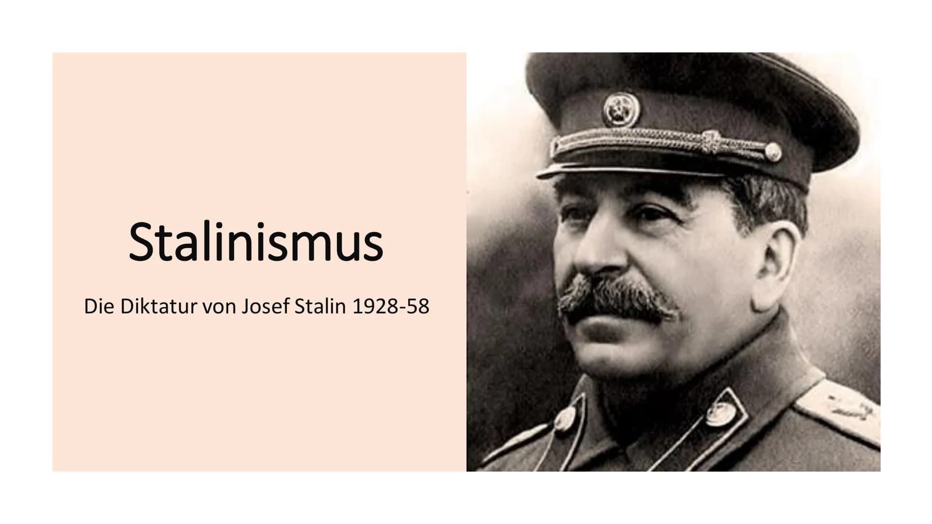 # Stalinismus
Die Diktatur von Josef Stalin 1928-58 Inhaltsverzeichnis
• Was ist Stalinismus?
• Vorherige Einflüsse
• Zwangskollektivierun