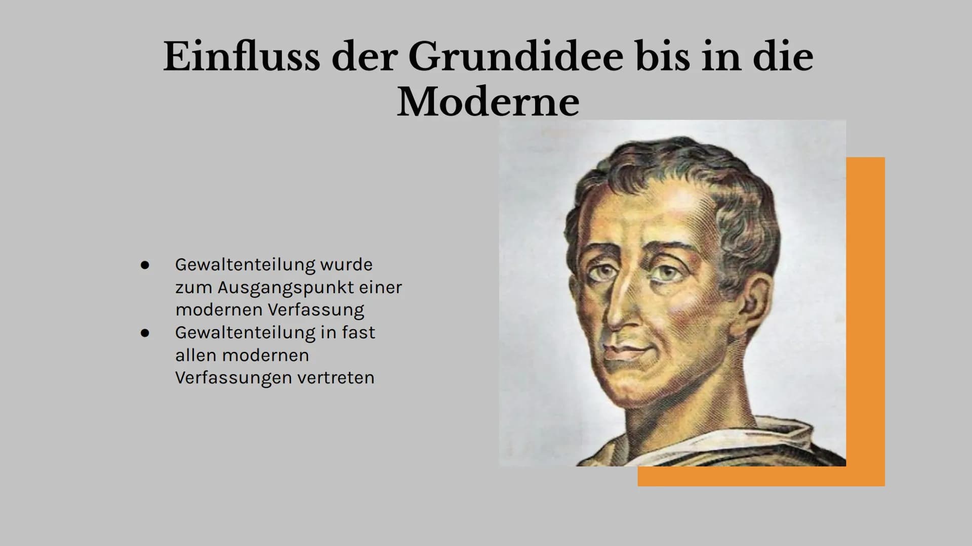 # Charles de
Montesquieu
"Etwas ist nicht recht, weil es
Gesetz ist, sondern es muss
Gesetz sein, weil es recht ist."
- Montesquieu
Nele R