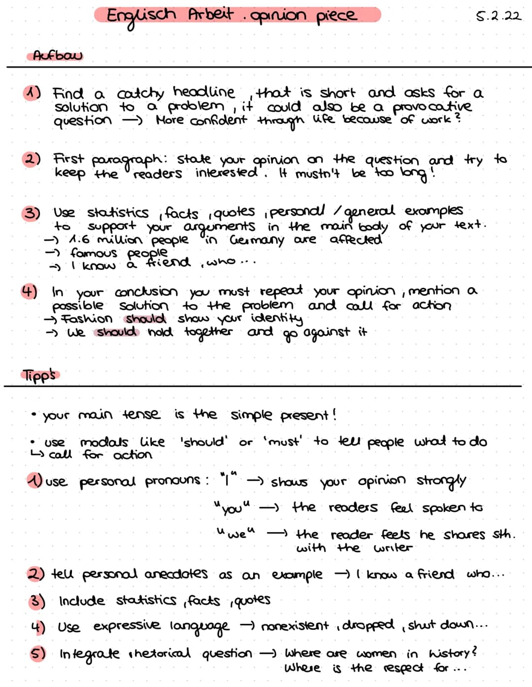 Englisch Arbeit opinion piece 5.2.22
Aufbau
1) Find a catchy headline that is short and asks for a
solution to a problem, it could also be