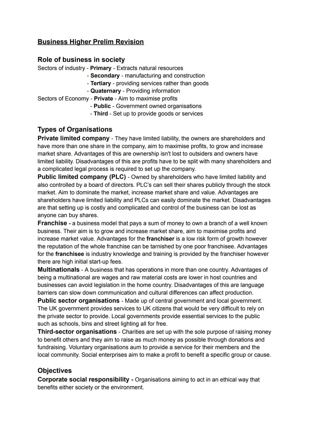 # Business Higher Prelim Revision
Role of business in society
Sectors of industry - Primary - Extracts natural resources
- Secondary - manu