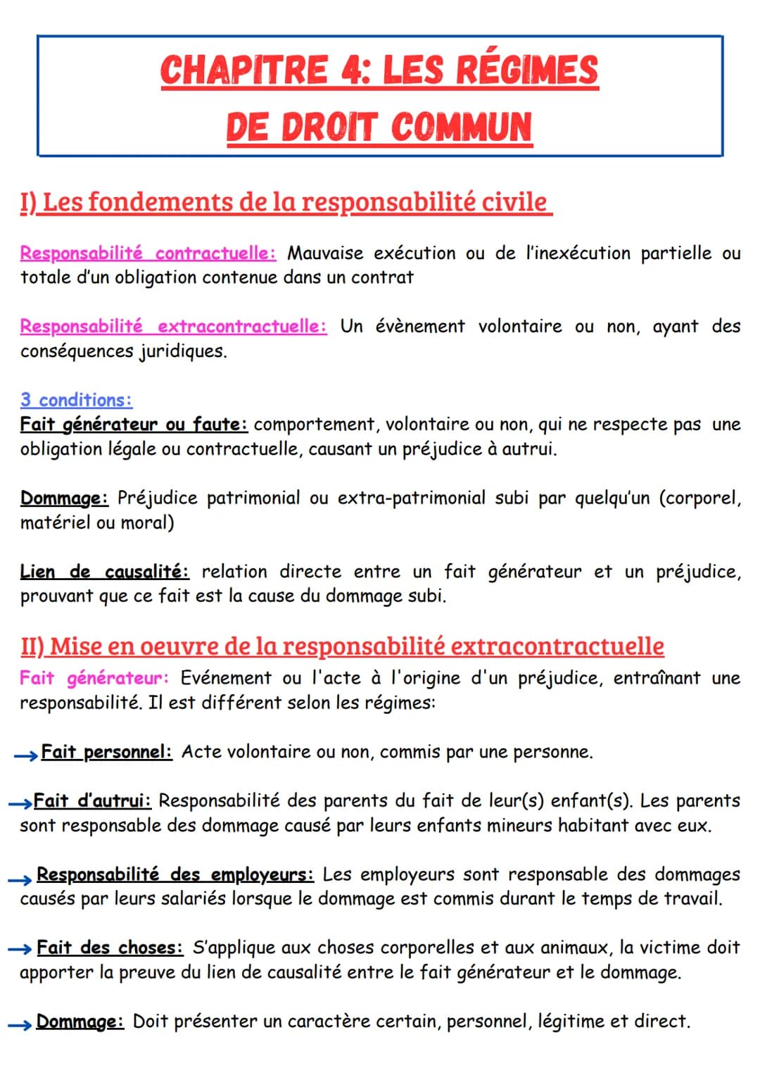 # CHAPITRE 4: LES RÉGIMES
# DE DROIT COMMUN
## I) Les fondements de la responsabilité civile
Responsabilité contractuelle: Mauvaise exécut