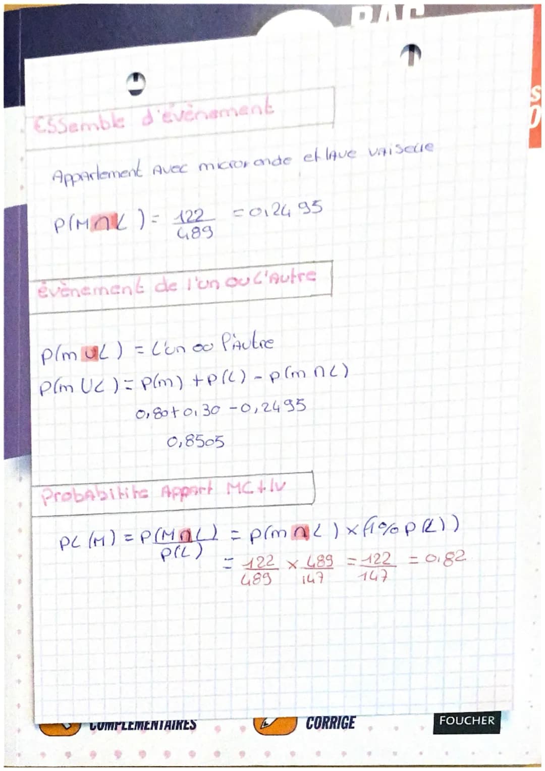 L
T MATHS
A
Ac
Ces probabilite
Calcule d'une proba
nombre micio
$P(M) = \frac{391}{482} = 0,80$
et ce contraire
2de
$
\overline{M} =