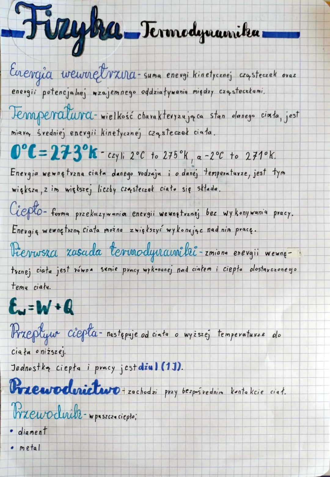 # Fizyka Termodynamika
Energia wewnętrzıra-suma energi kinetycznej cząsteczek oraz
energii potencjalnej wzajemnego oddziaływania między czą